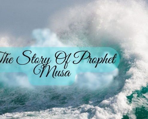 The story of Prophet Musa